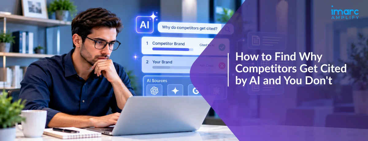 How to Find Why Competitors Get Cited by AI and You Don't