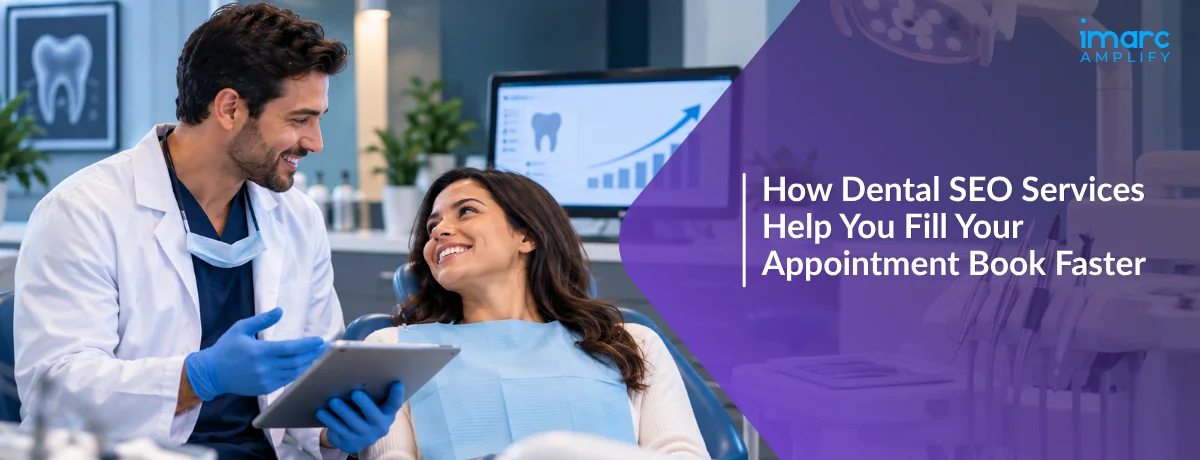 How Dental SEO Services Help You Fill Your Appointment Book Faster