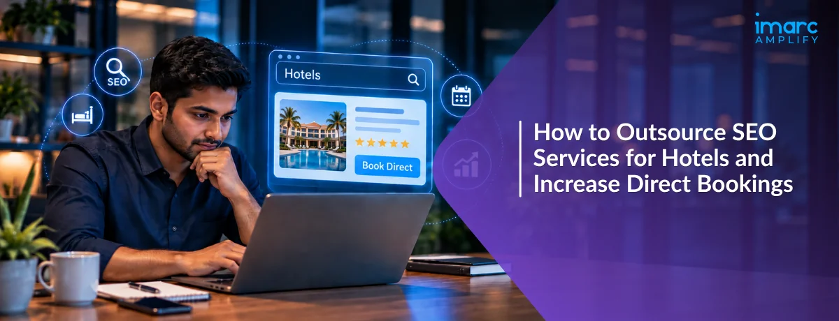 How to Outsource SEO Services for Hotels and Increase Direct Bookings